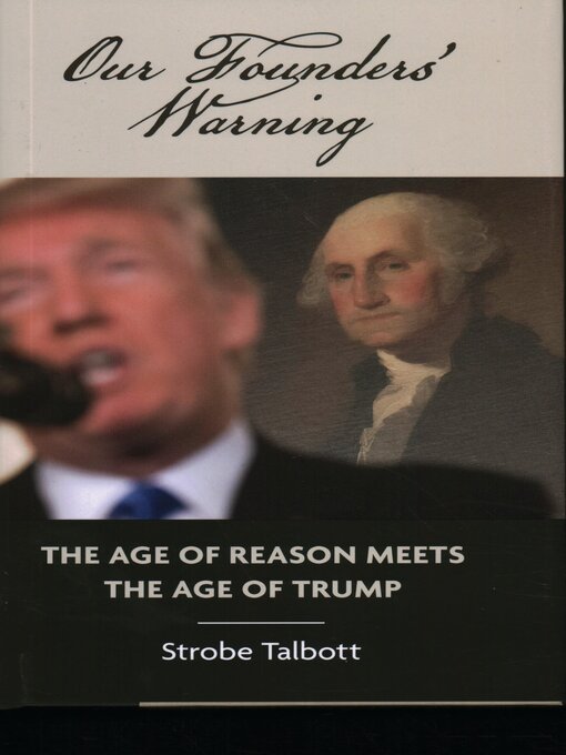 Title details for Our Founders' Warning by Strobe Talbott - Available